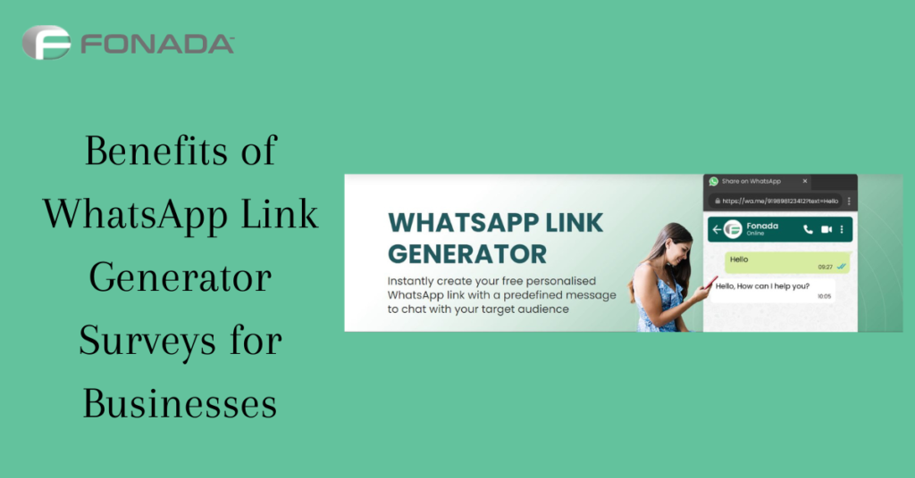Benefits of WhatsApp Link Generator Surveys for Businesses