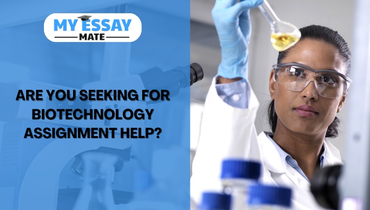 Biotechnology Assignment Help