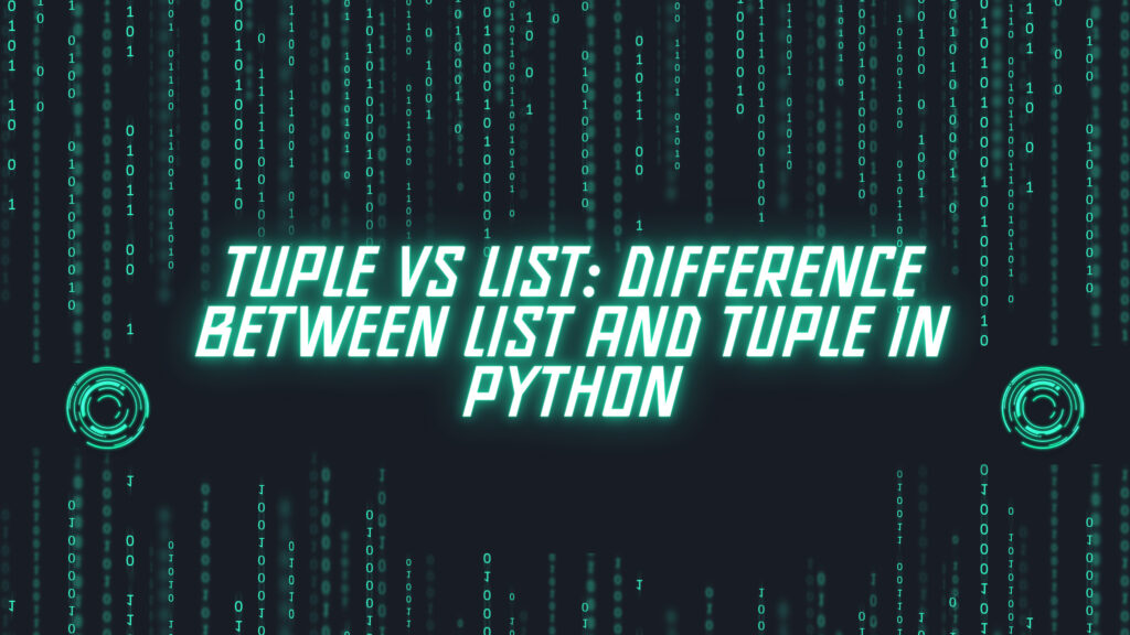difference between list and tuple in python