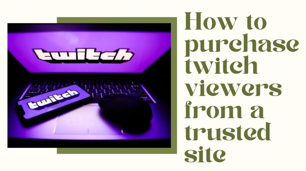purchase twitch viewers