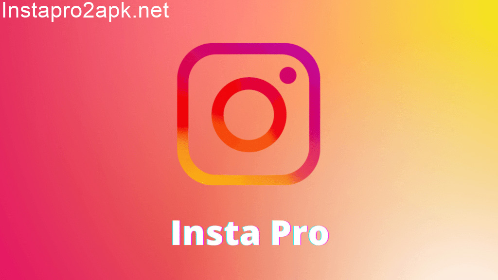 Insta Pro APK