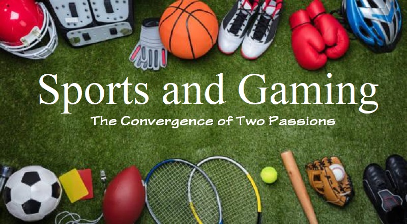 Sports and Gaming