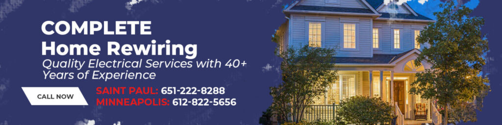 Complete Home Rewire Service Saint Paul