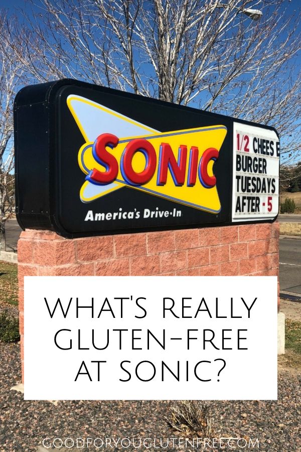 does sonic have anything gluten free